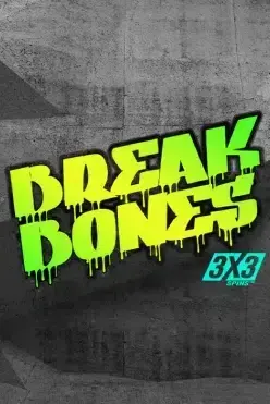 Break Bones